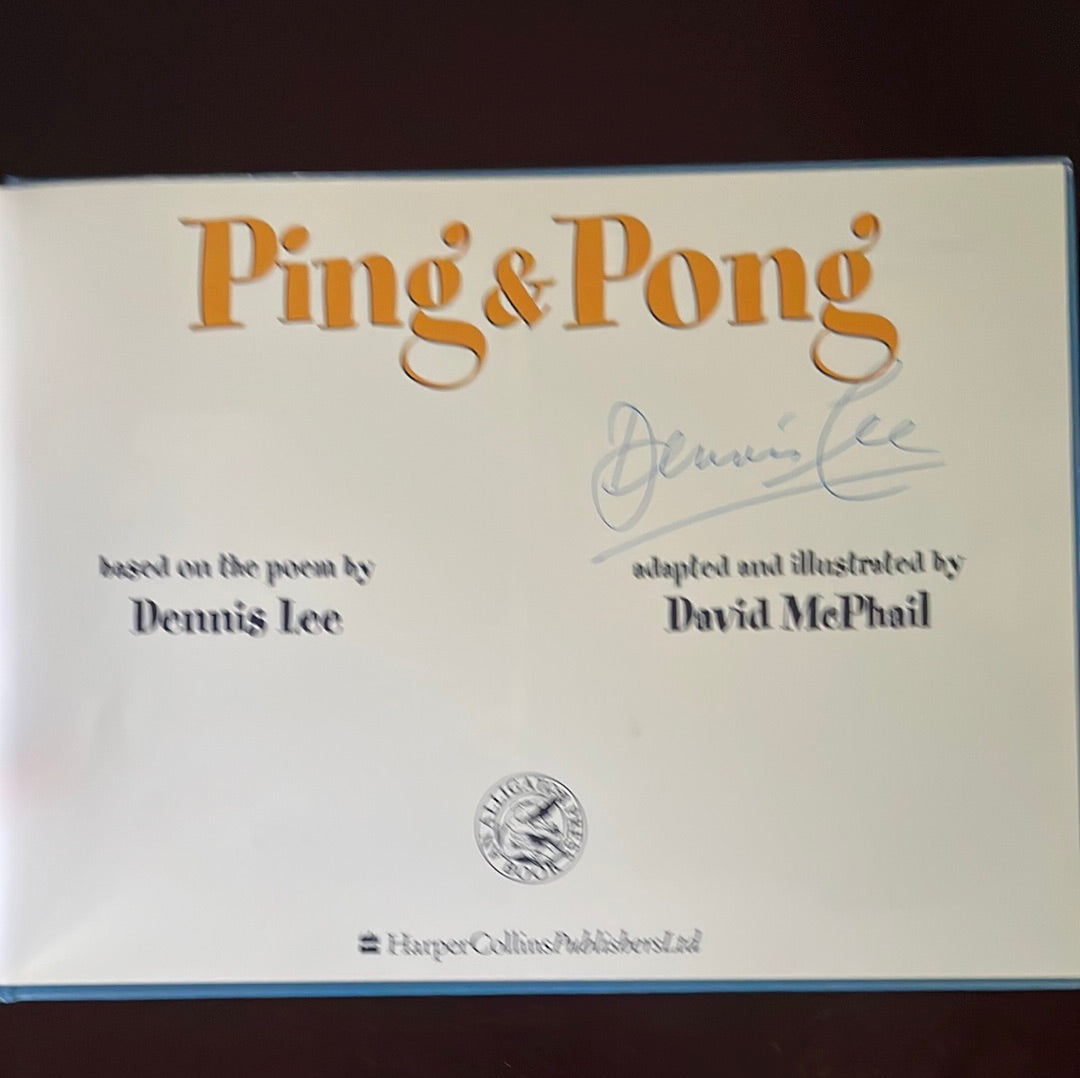 Ping & Pong (Signed) - Lee, Dennis; McPhail, David
