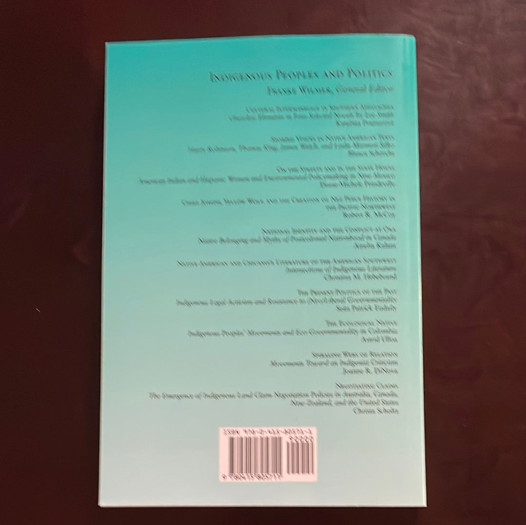 Negotiating Claims: The Emergence of Indigenous Land Claim Negotiation Policies in Australia, Canada, New Zealand, and the United States (Indigenous Peoples and Politics) - Scholtz, Christa