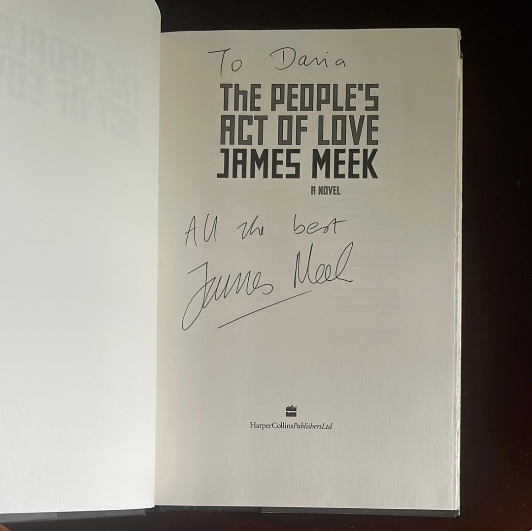 The People's Act Of Love (Inscribed) - Meek, James