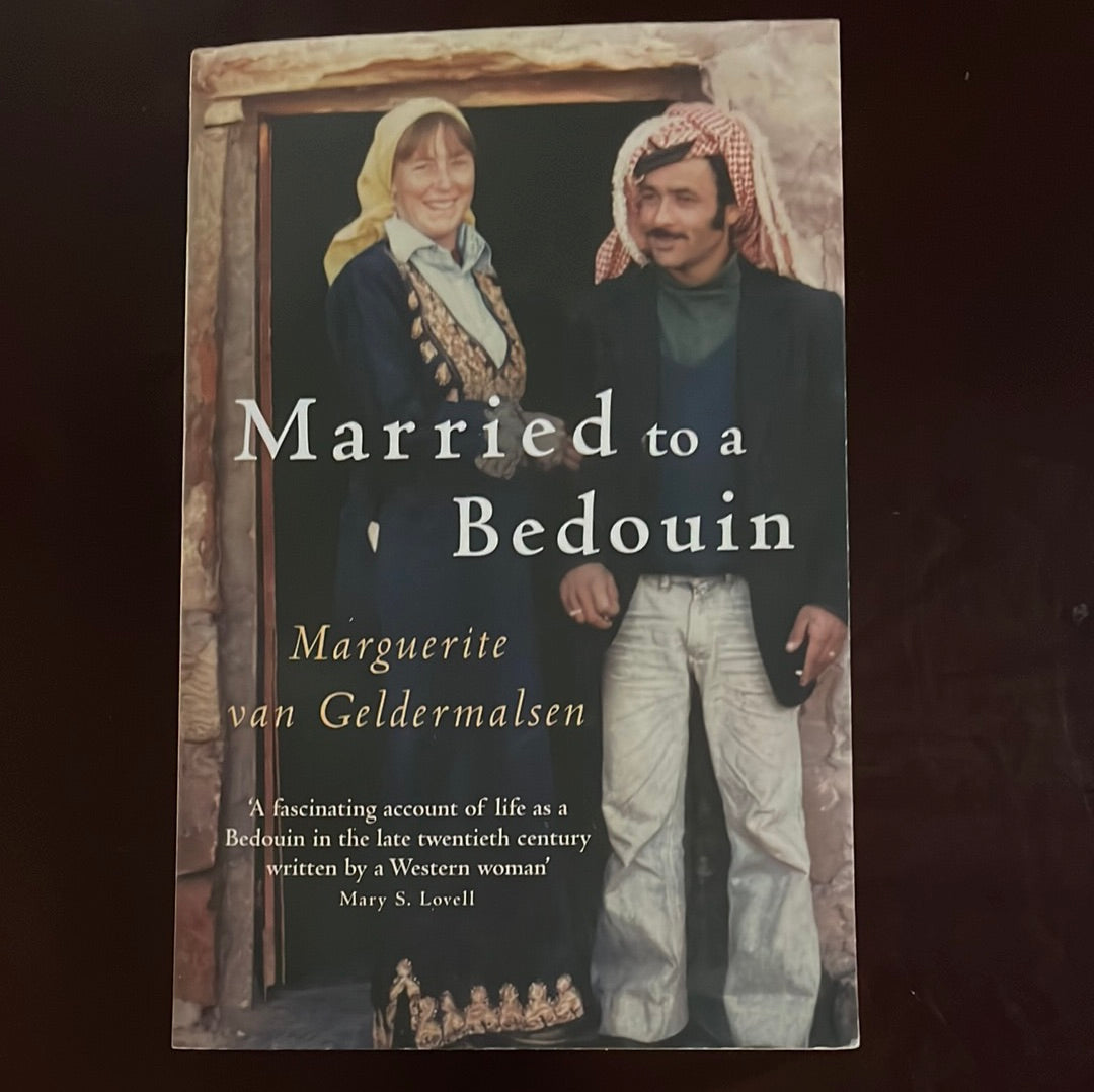 Married To A Bedouin (Inscribed) - Van Geldermalsen, Marguerite