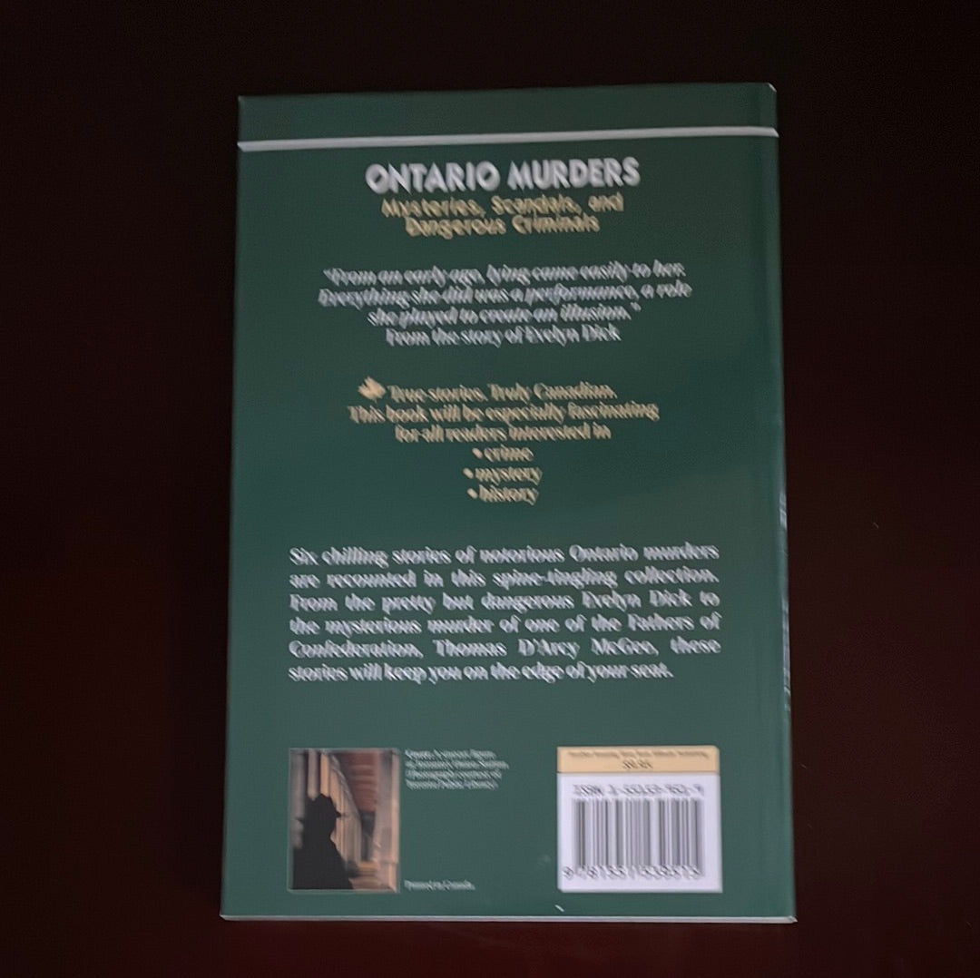 Ontario Murders: Mysteries, Scandals, and Dangerous Criminals (Amazing Stories) - Finnamore, Allison