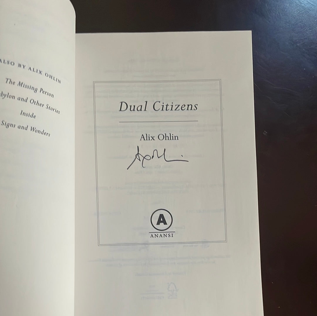 Dual Citizens: A Novel (Signed) - Ohlin, Alix