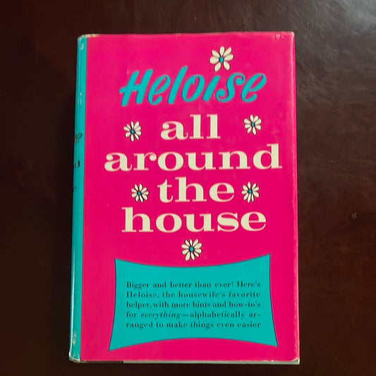 Heloise All Around the House - Cruse, Heloise