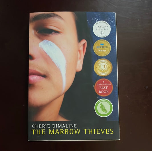 The Marrow Thieves - Dimaline, Cherie