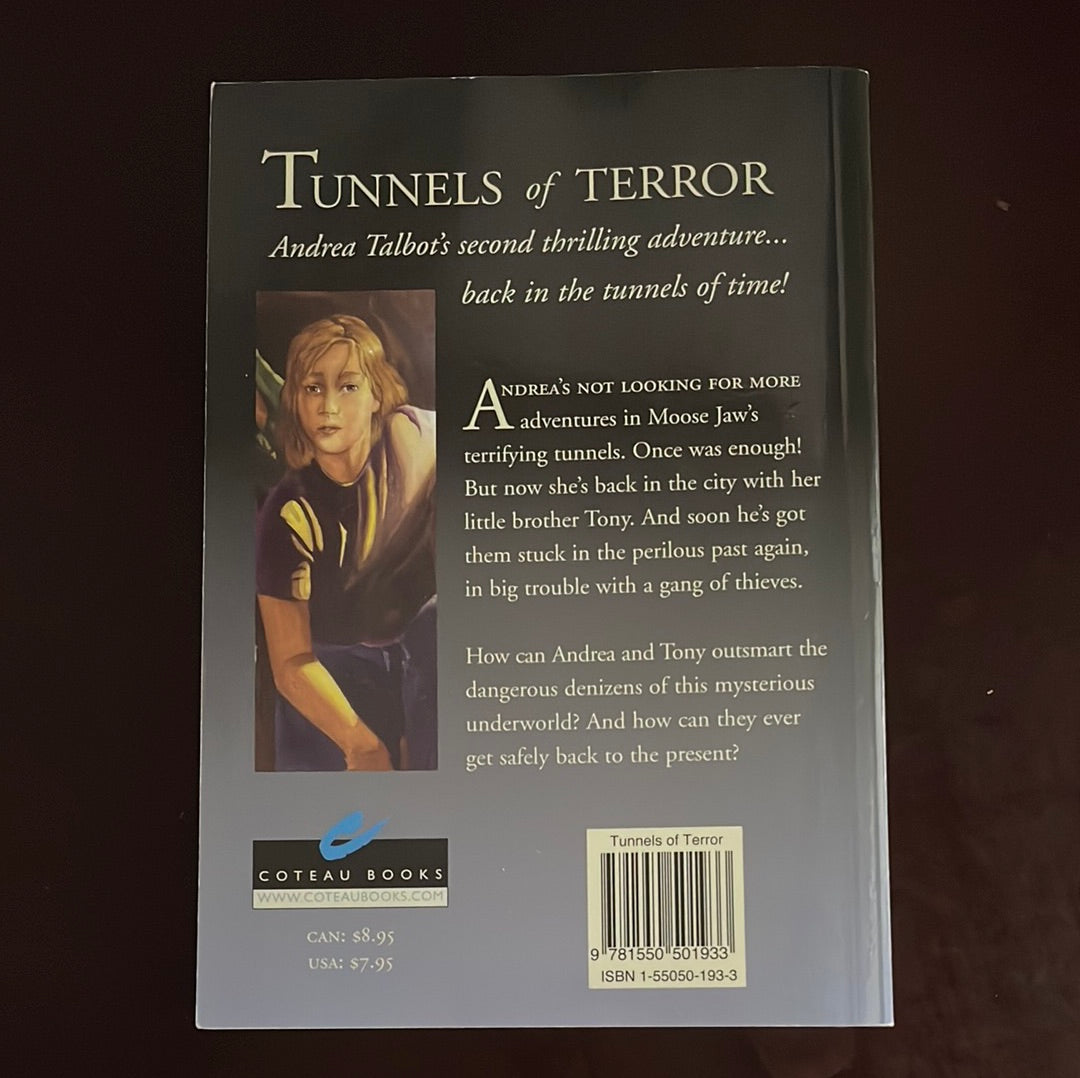 Tunnels of Terror: Another Moose Jaw Adventure - Bishop, Mary Harelkin