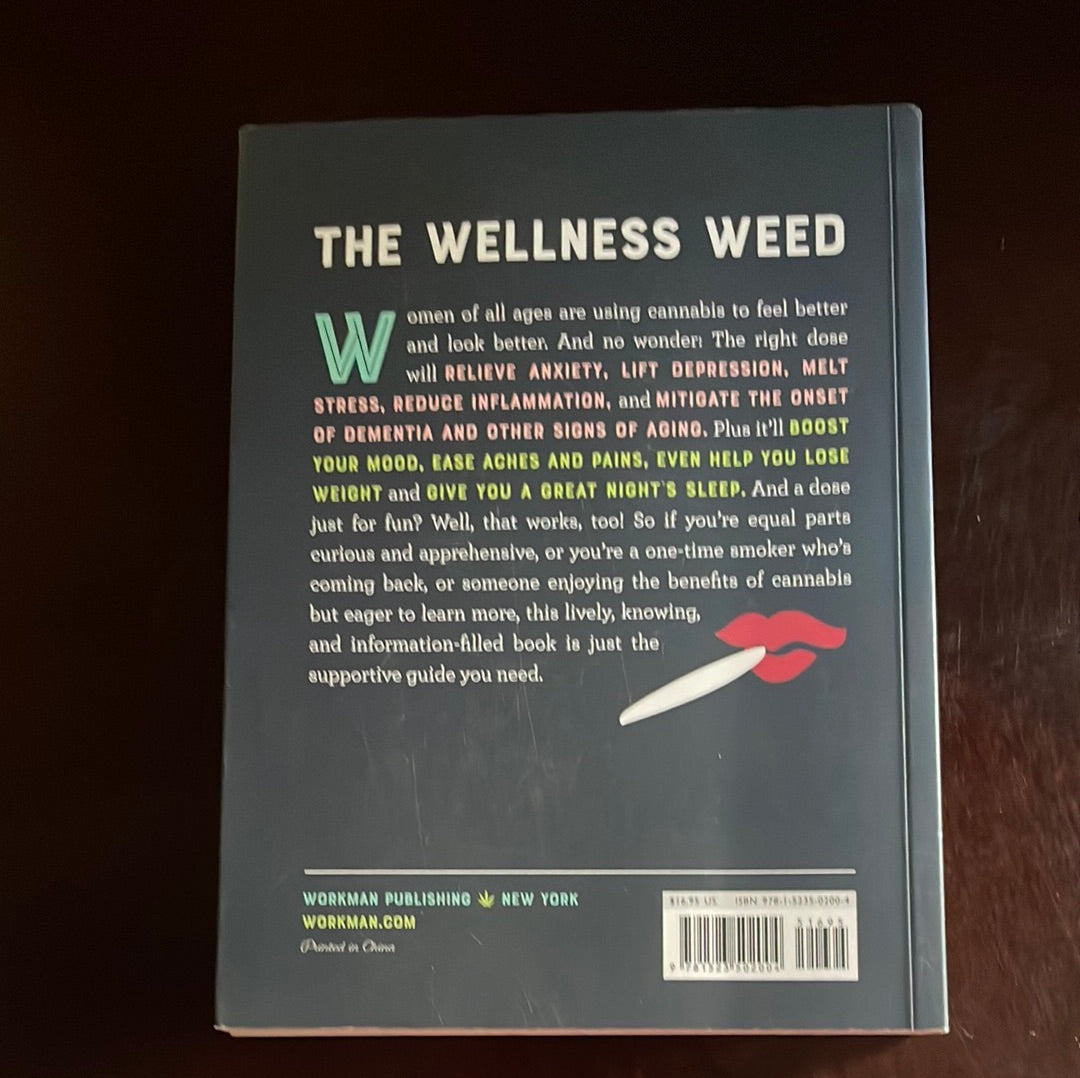 A Womans Guide to Cannabis: Using Marijuana to Feel Better, Look Better, Sleep Better-And Get High Like a Lady - Furrer, Nikki