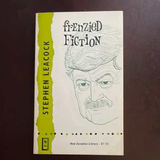Frenzied Fiction - Leacock, Stephen