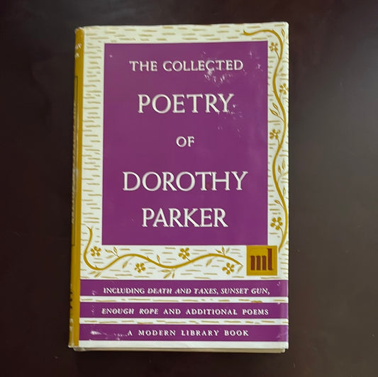 The Collected Poetry of Dorothy Parker (Modern Library #237) - Parker, Dorothy