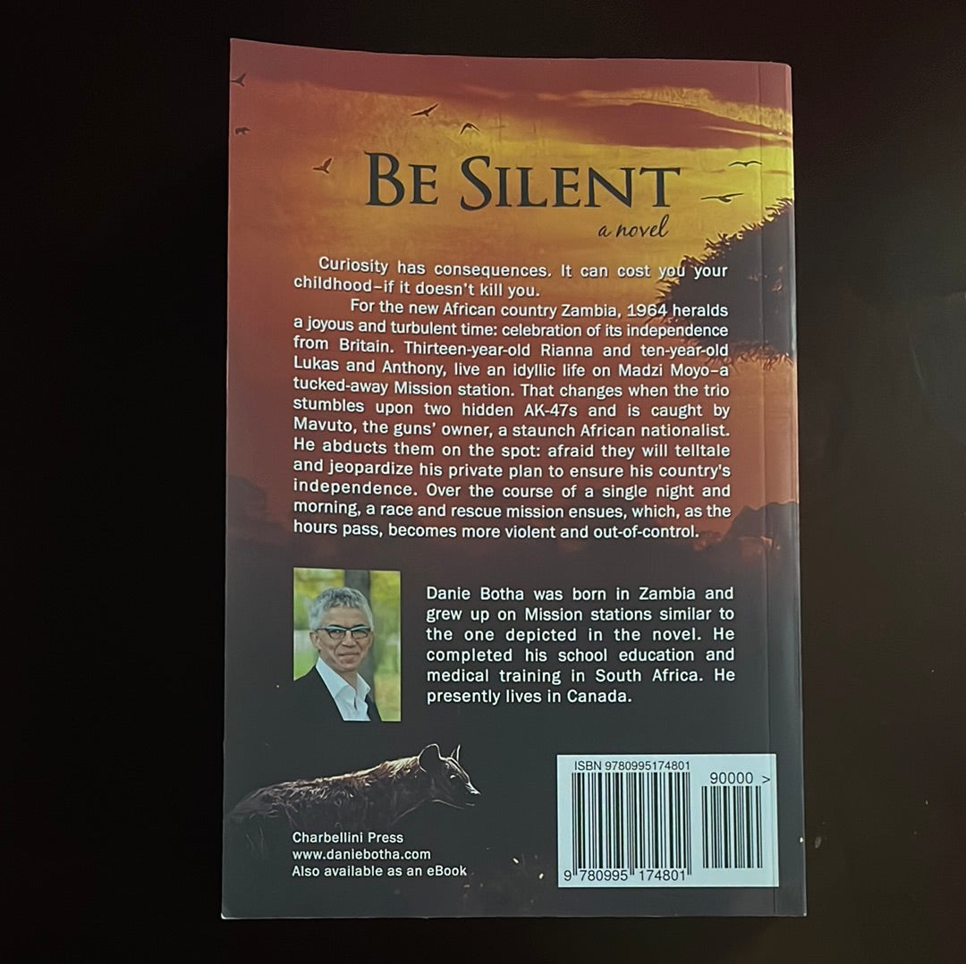 Be Silent (Inscribed) - Botha, Danie