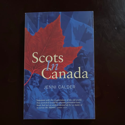 Scots in Canada - Calder, Jenni