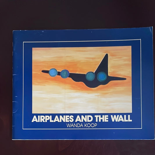 Airplanes and the Wall - Koop, Wanda