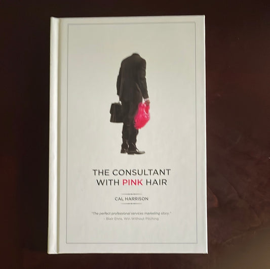 The Consultant with Pink Hair (Signed) - Harrison, Cal