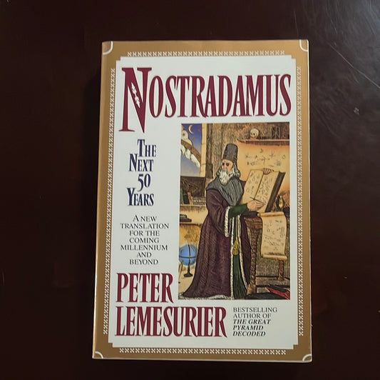 Nostradamus: The Next 50 Years - Lemesurier, Peter; Nostradamus, Michel