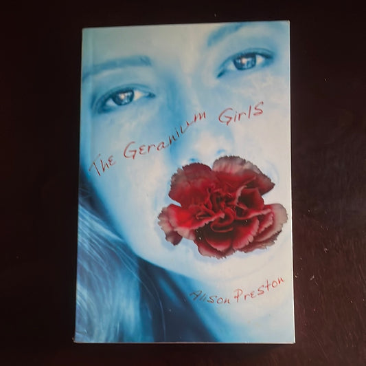 The Geranium Girls (Inscribed) - Preston, Alison