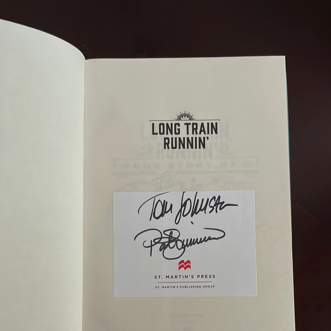 Long Train Runnin': Our Story of The Doobie Brothers (Signed) - Simmons, Pat; Johnston, Tom