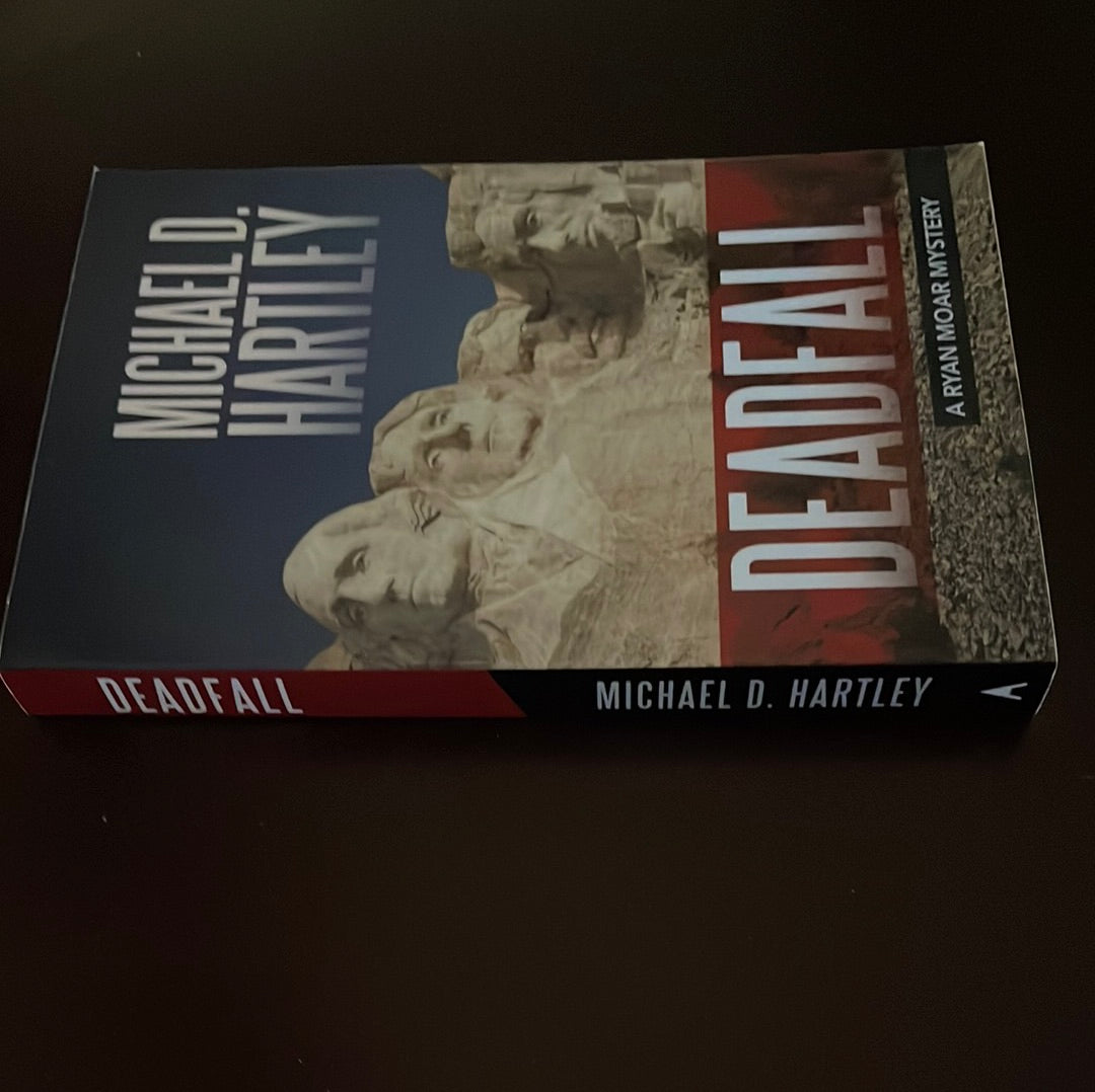 Deadfall: A Ryan Moar Mystery (Signed) - Hartley, Michael D.