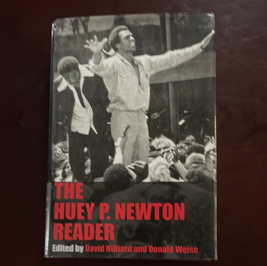 The Huey P. Newton Reader - Newton, Huey P