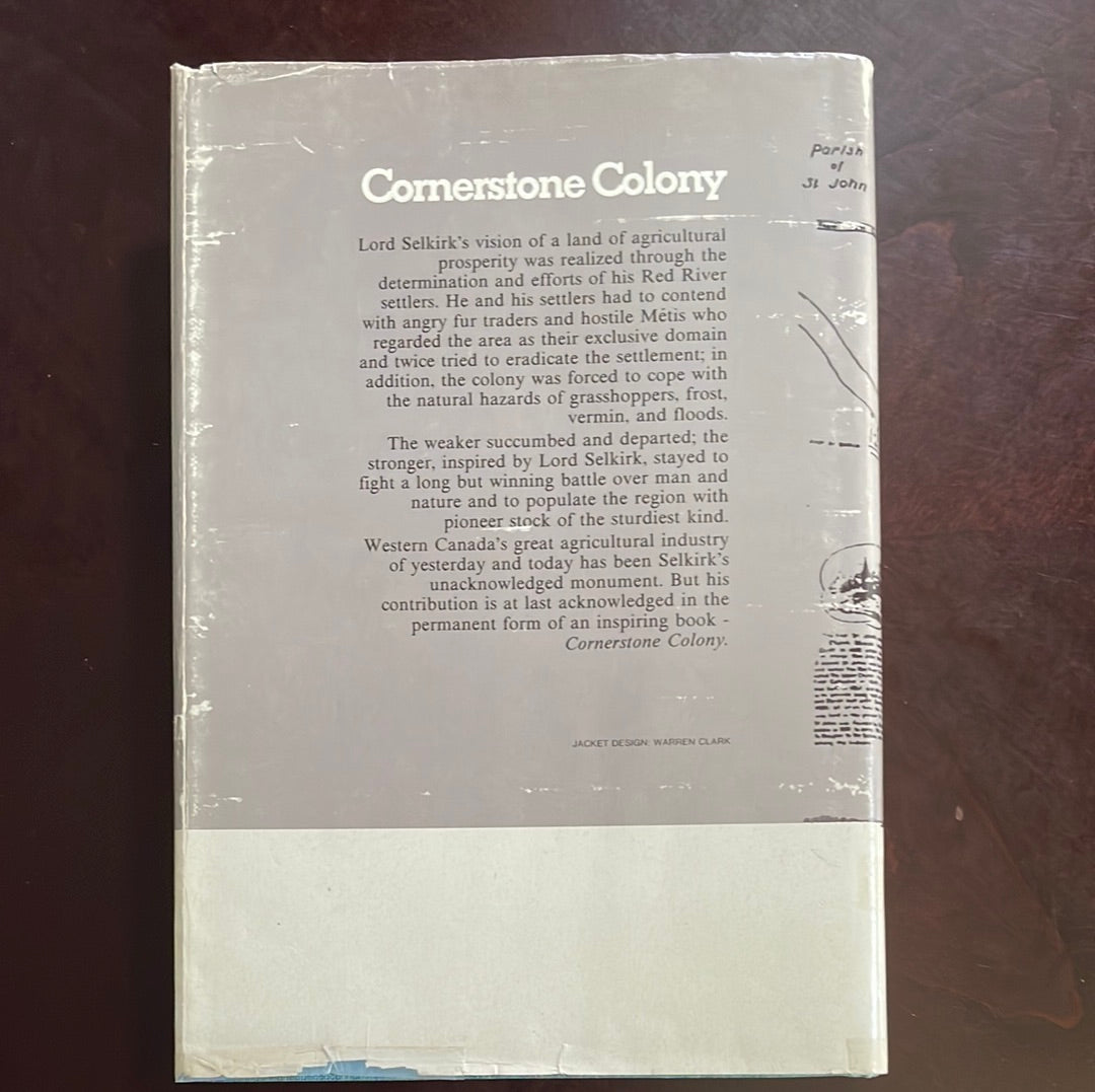 Cornerstone Colony: Selkirk's Contribution to the Canadian West - MacEwan, Grant