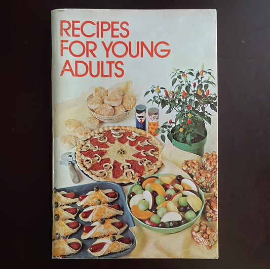 Recipes for Young Adults - Manitoba Suburban Home Economics Teachers