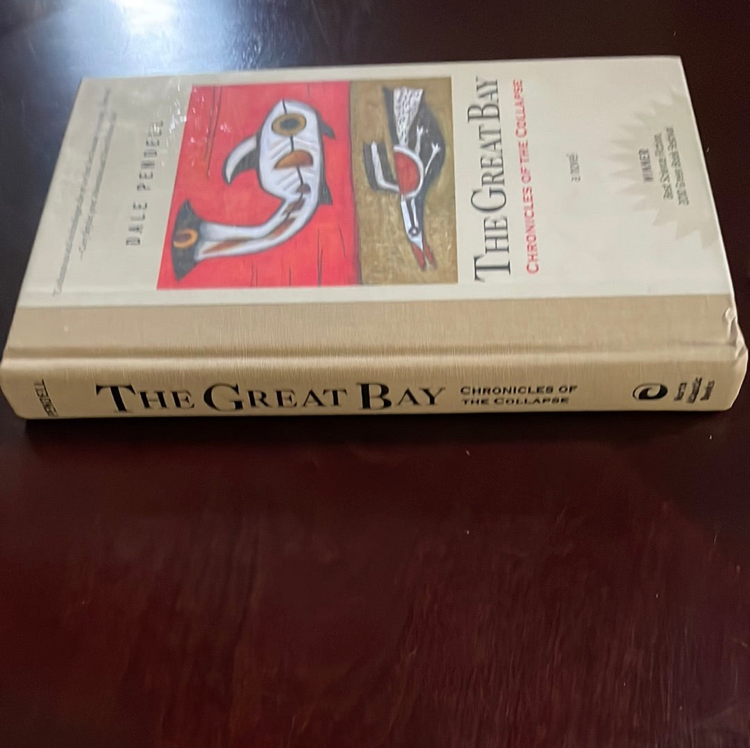 The Great Bay: Chronicles of the Collapse - Pendell, Dale