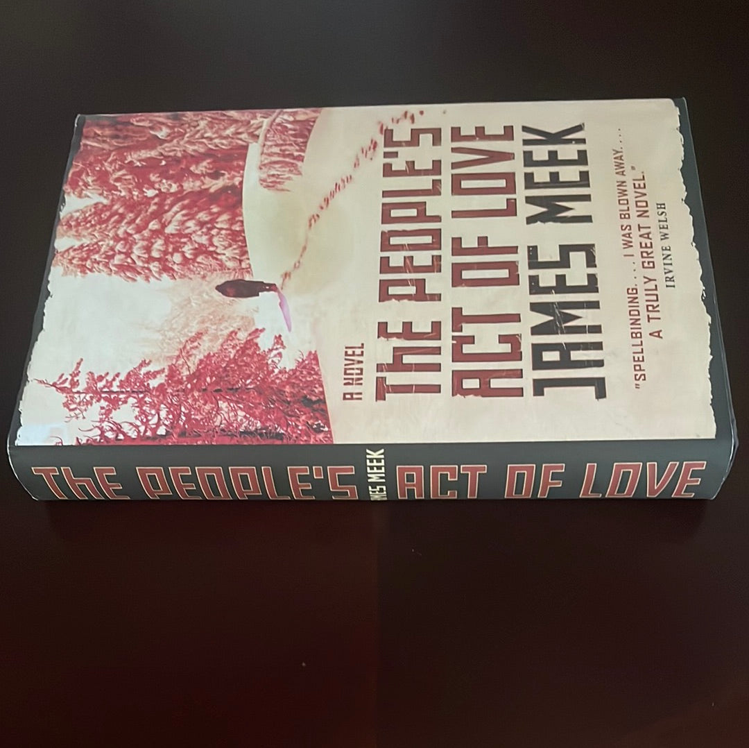 The People's Act Of Love (Inscribed) - Meek, James