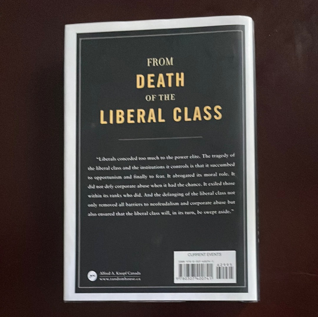 Death of the Liberal Class - Hedges, Chris