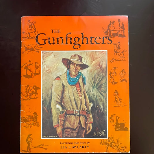The Gunfighters - McCarty, Lea F.