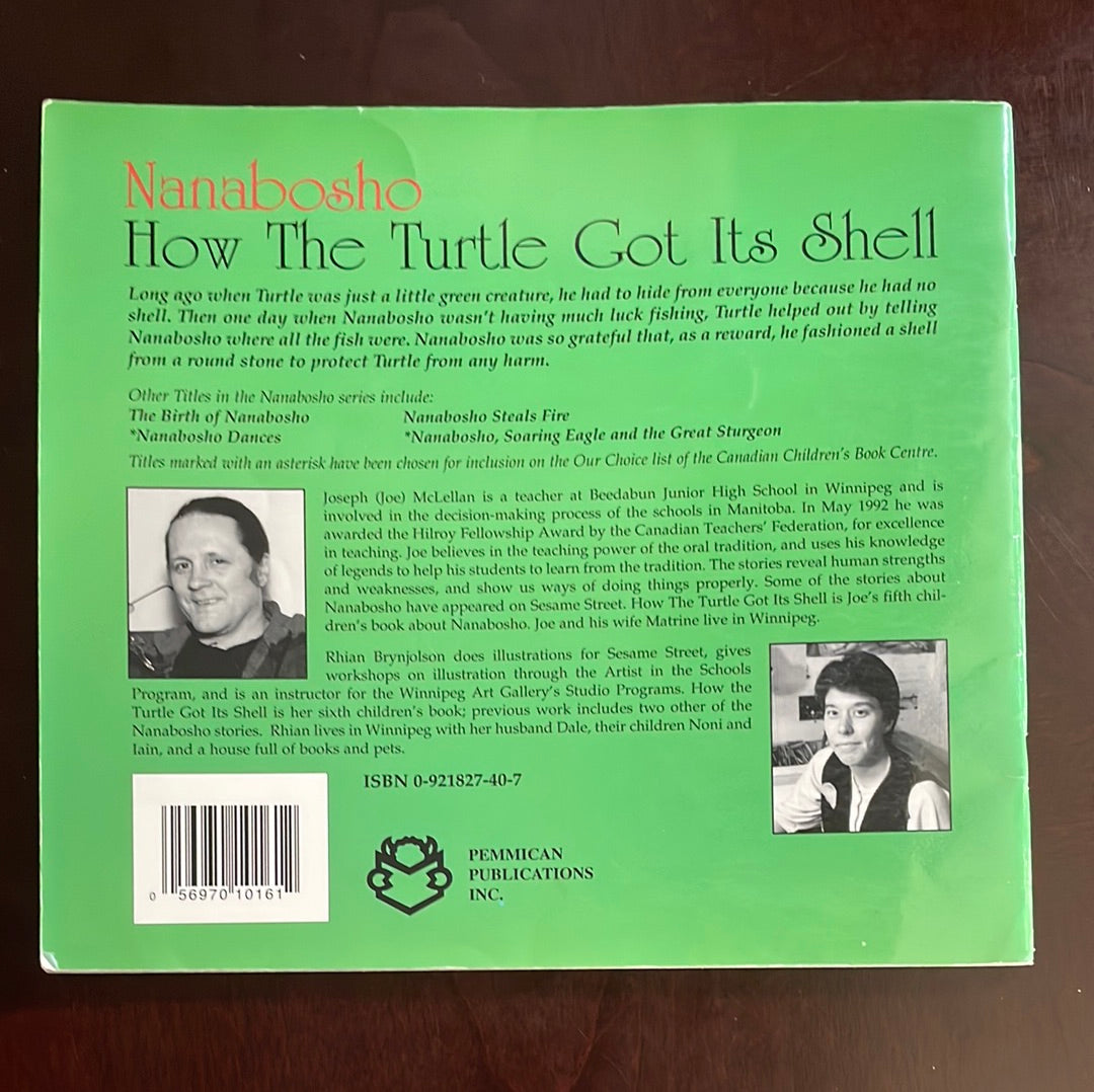 Nanabosho: How the Turtle Got Its Shell (Inscribed) - McLellan, Joe