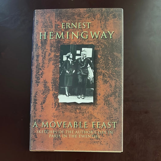 A Moveable Feast: Sketches of the Author's Life in Paris in the Twenties - Hemingway, Ernest