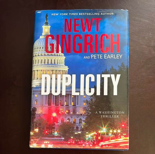 Duplicity (Signed) - Gingrich, Newt; Earley, Pete