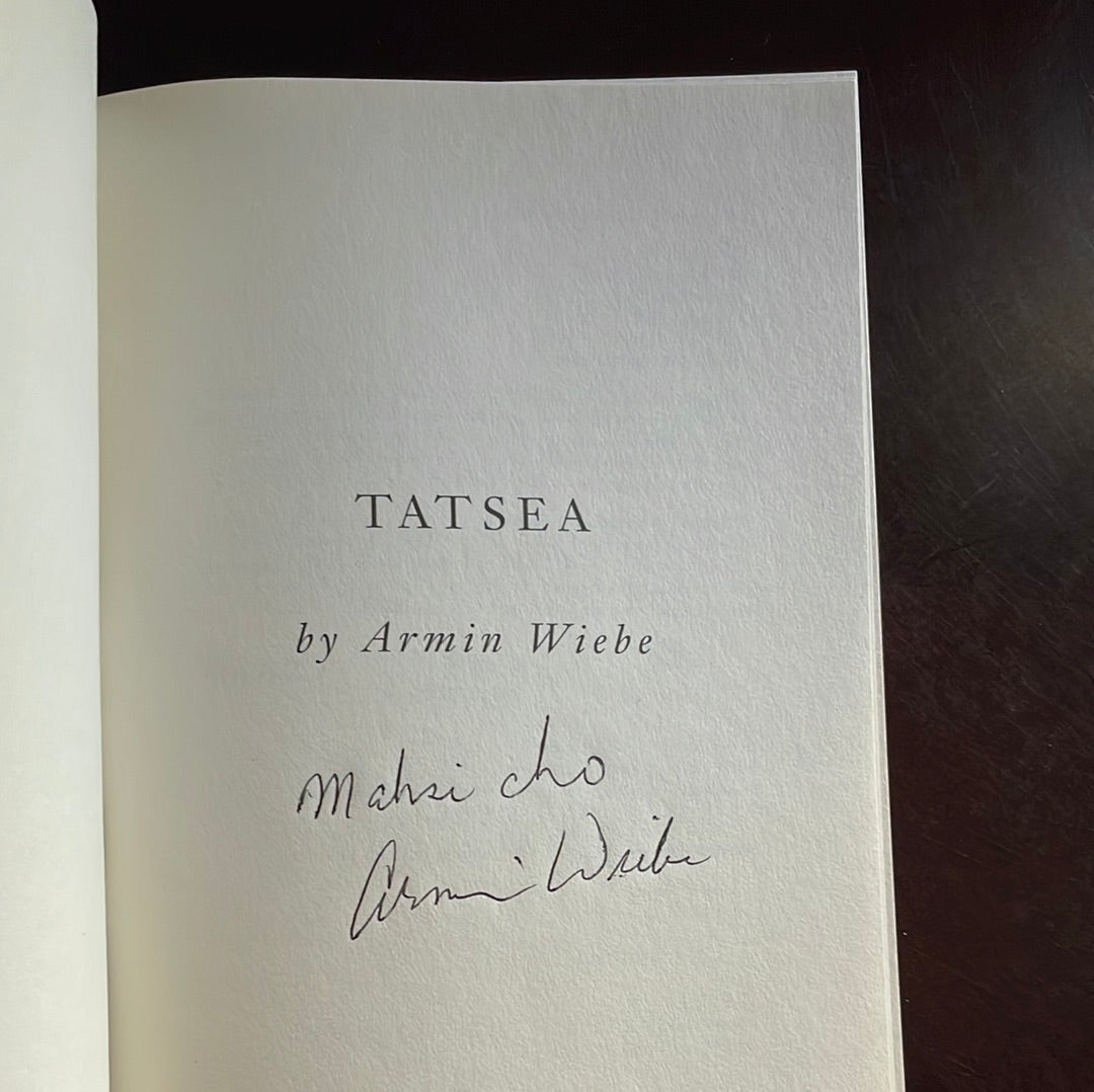 Tatsea (Signed) - Wiebe, Armin