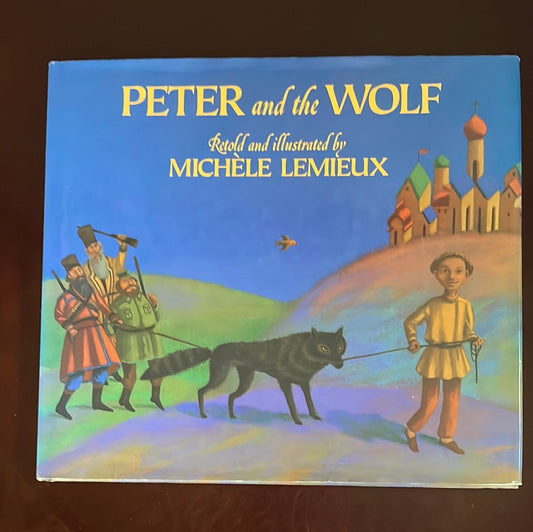 Peter and the Wolf - Prokofiev, Sergei; Lemieux, Michele