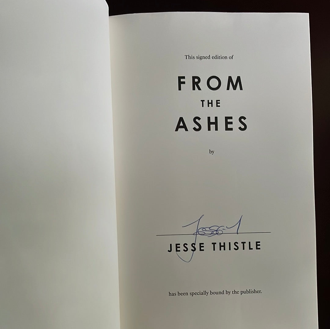 From the Ashes: My Story of Being Metis, Homeless, and Finding My Way (Signed) - Thistle, Jesse