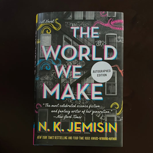 The World We Make: A Novel (Signed) - Jemisin, N. K.