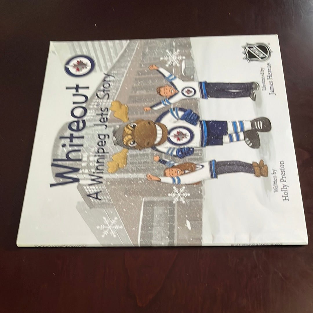 Whiteout: A Winnipeg Jets Story - Preston, Holly