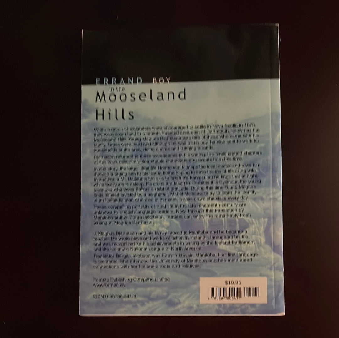 Errand Boy in the Mooseland Hills - Johann Magnus Bjarnason; Jakobson, Borga