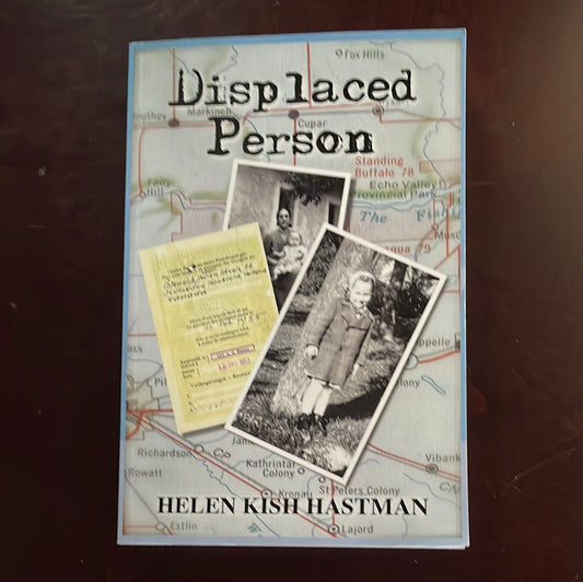 Displaced Person - Hastman, Helen Kish
