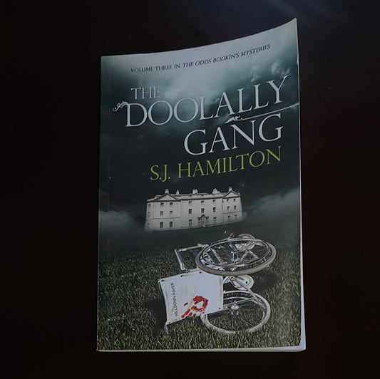 The Doolally Gang (Inscribed) - Hamilton, S J