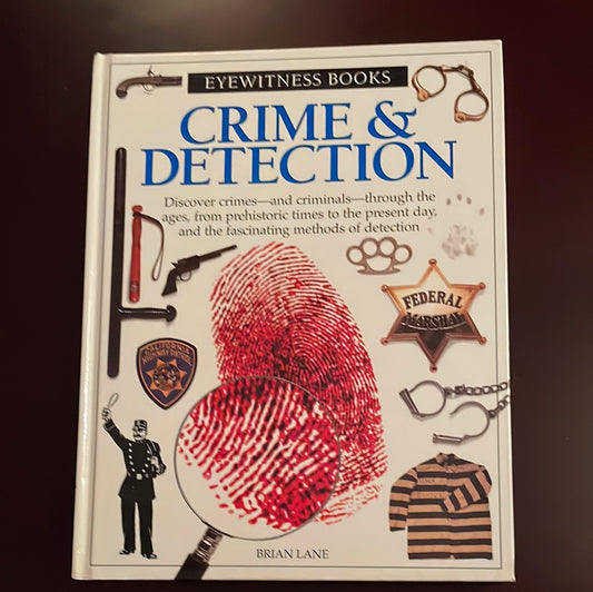 Crime & Detection (Eyewitness Books) - Lane, Brian