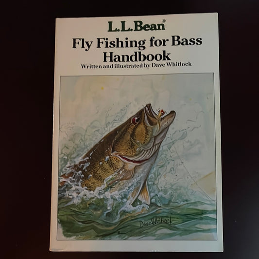 L.L. Bean Fly Fishing for Bass Handbook - Whitlock, Dave