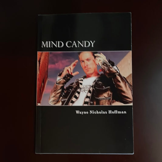 Mind Candy - Hoffman, Wayne Nicholas (Signed)