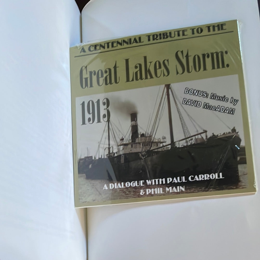 A Centennial Tribute to the Great Lakes Storm: 1913 (with CD) (Signed) - Carroll, Paul