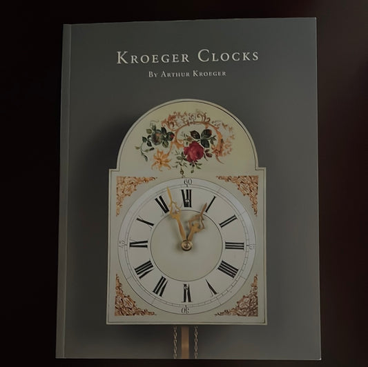 Kroeger Clocks - Kroeger, Arthur