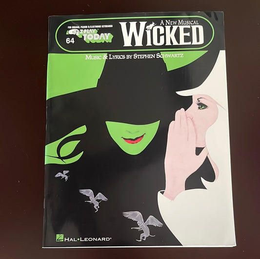 Wicked - A New Musical: E-Z Play Today Volume 64 - Schwartz, Stephen