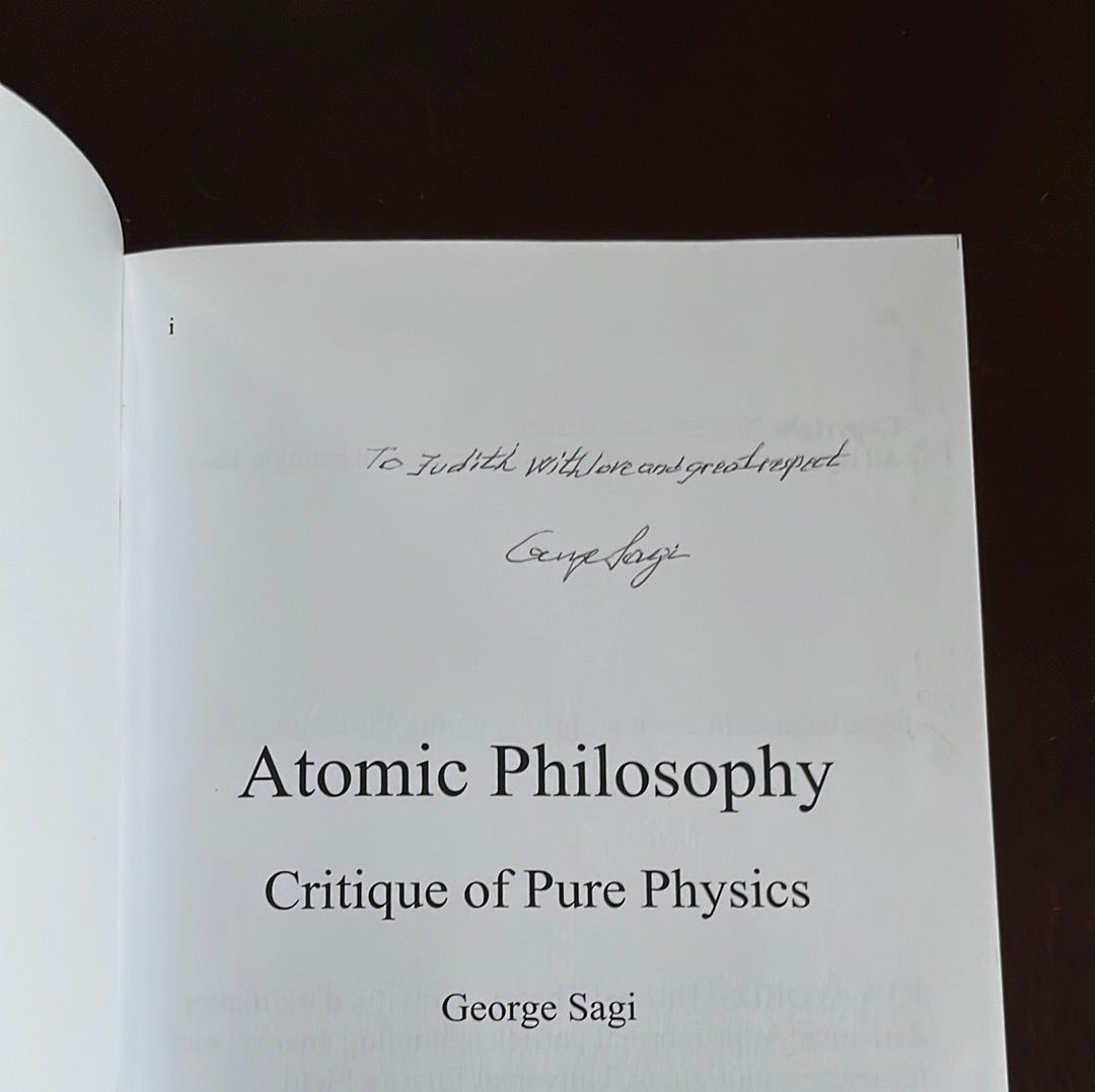 Atomic Philosophy: Critique of Pure Reason (Inscribed) - Sagi, George