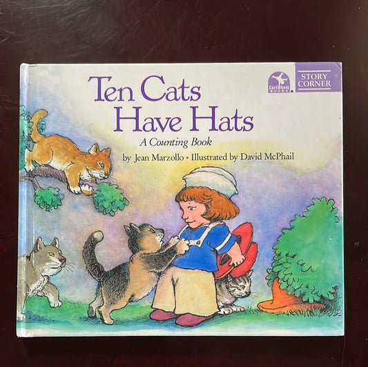 Ten Cats Have Hats: A Counting Book - Marzollo, Jean