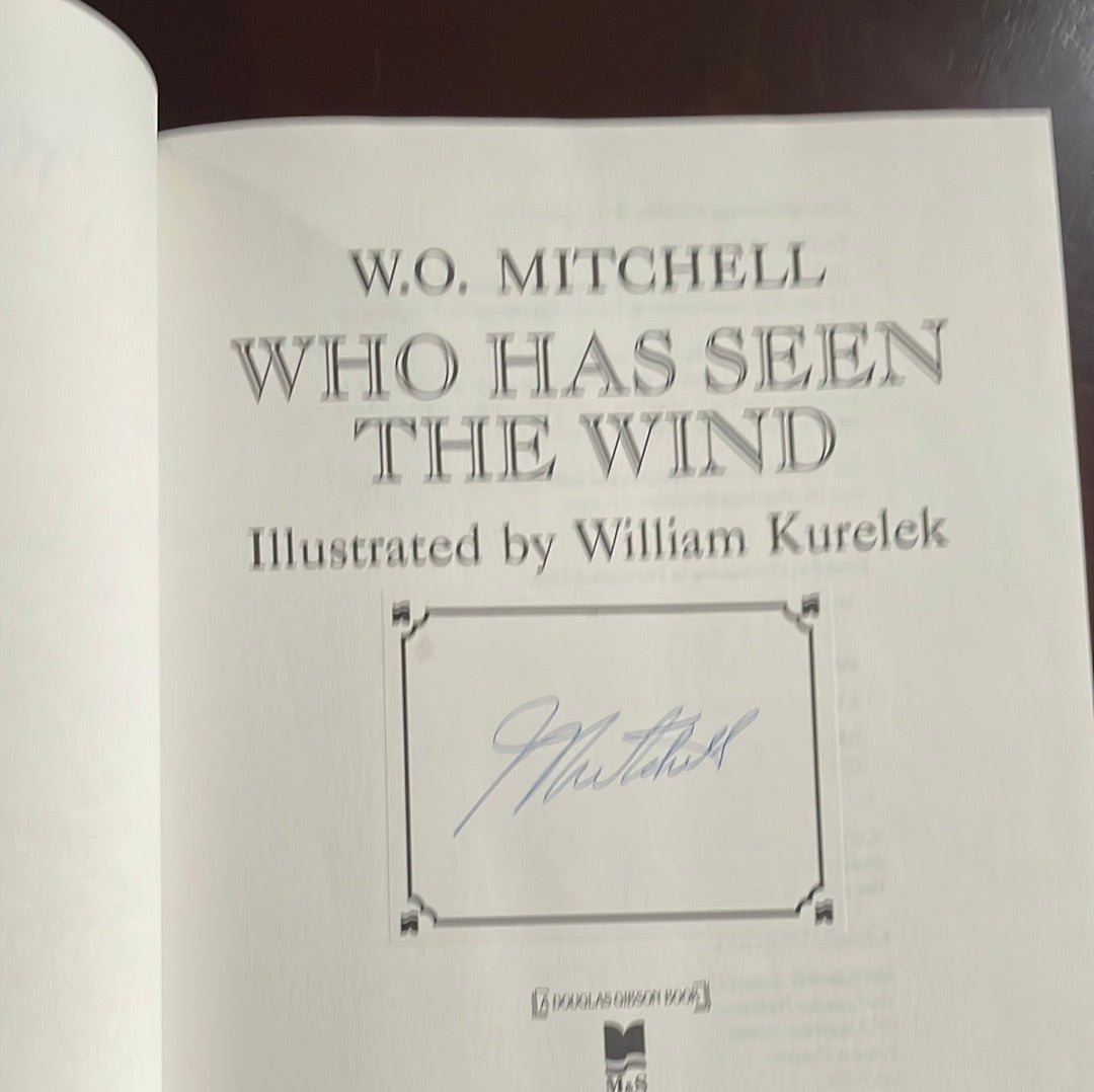 Who Has Seen the Wind (Signed) - Mitchell, W. O.