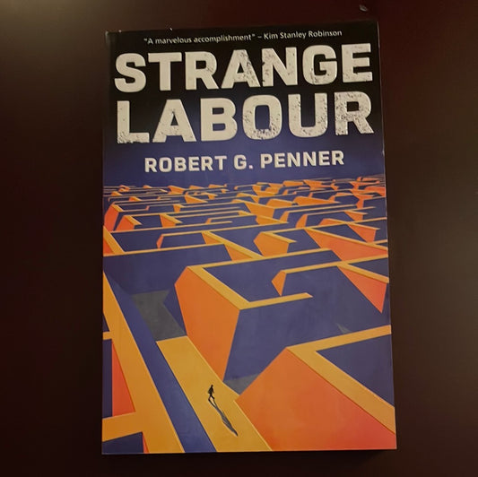 Strange Labour - Penner, Robert G.