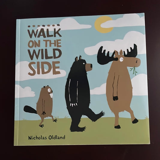 Walk on the Wild Side - Oldland, Nicholas