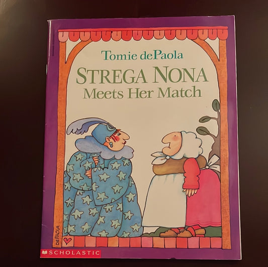 Strega Nona Meets Her Match - dePaola, Tomie